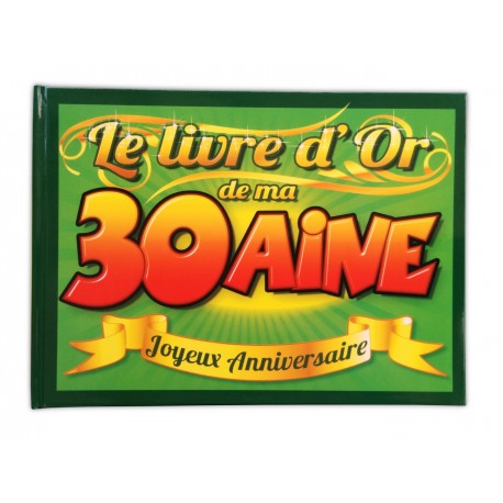 Livre d'or 30 aine