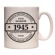 Mug Made in 1945